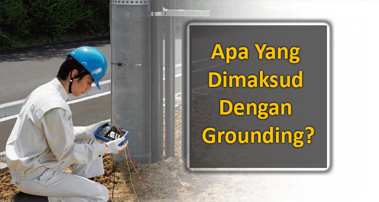 apa-yang-dimaksud-grounding