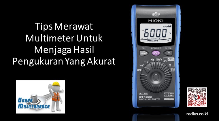 Tips Merawat Multimeter Untuk Menjaga Hasil Pengukuran Yang Akurat