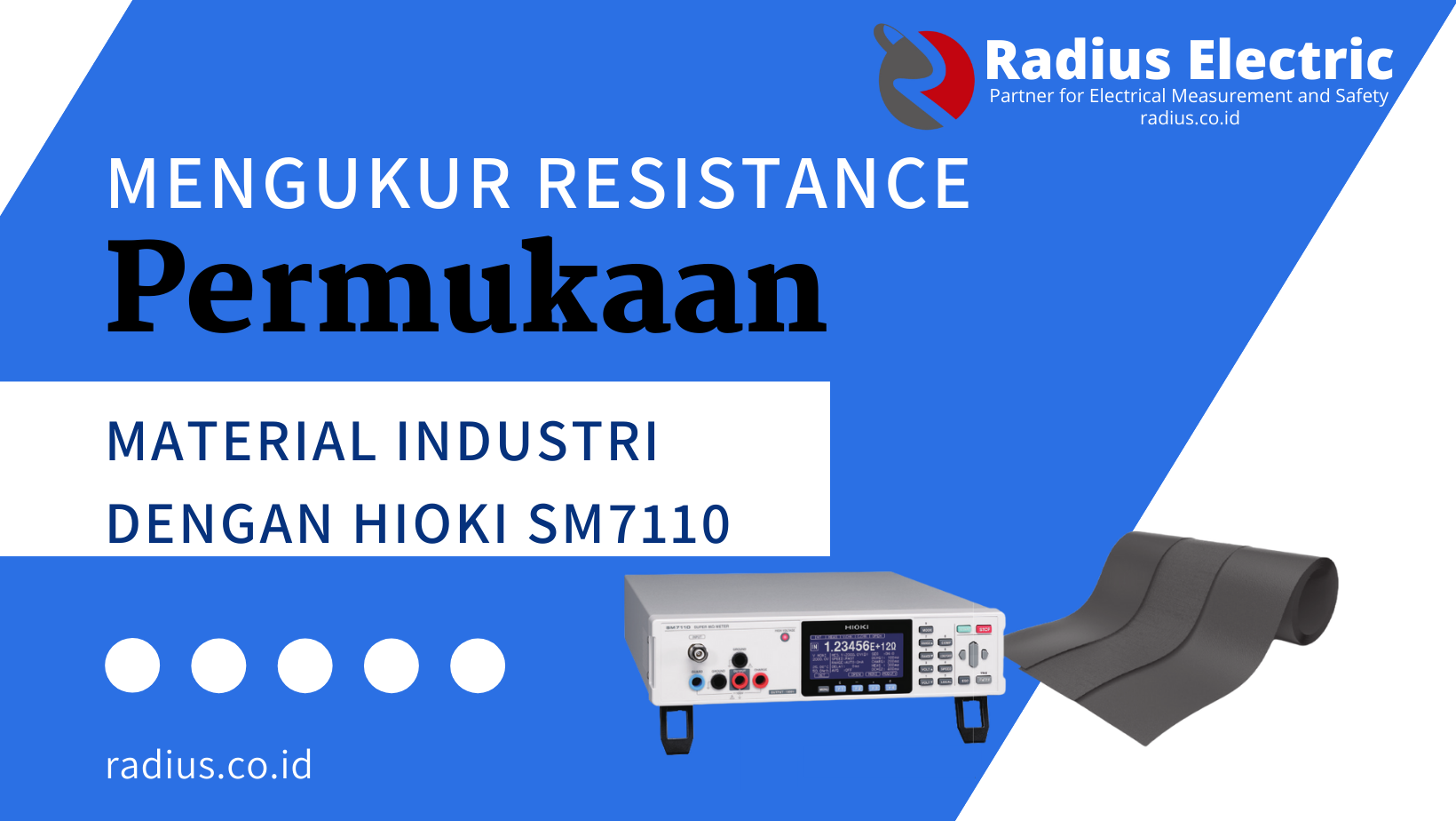 Mengukur Resistansi Permukaan Pada Material Industri Dengan Hioki SM7110