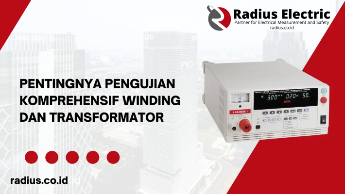 pentingnya Pengujian Komprehensif Winding dan Transformator