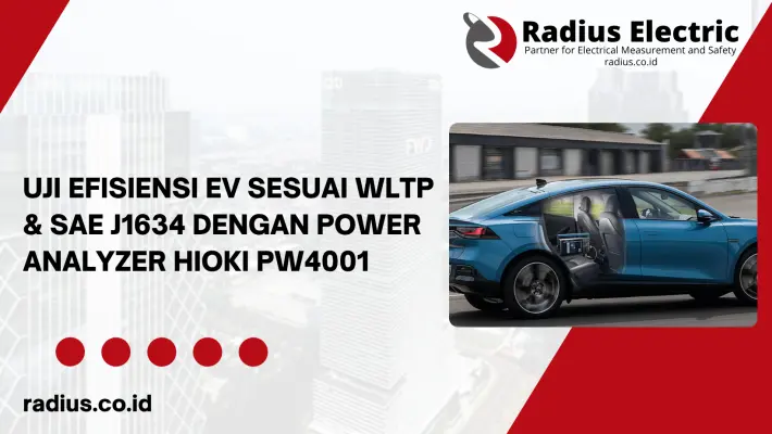 Uji-Efisiensi-EV-Sesuai-WLTP-SAE-J1634-dengan-Power-Analyzer-Hioki-PW4001-710x400