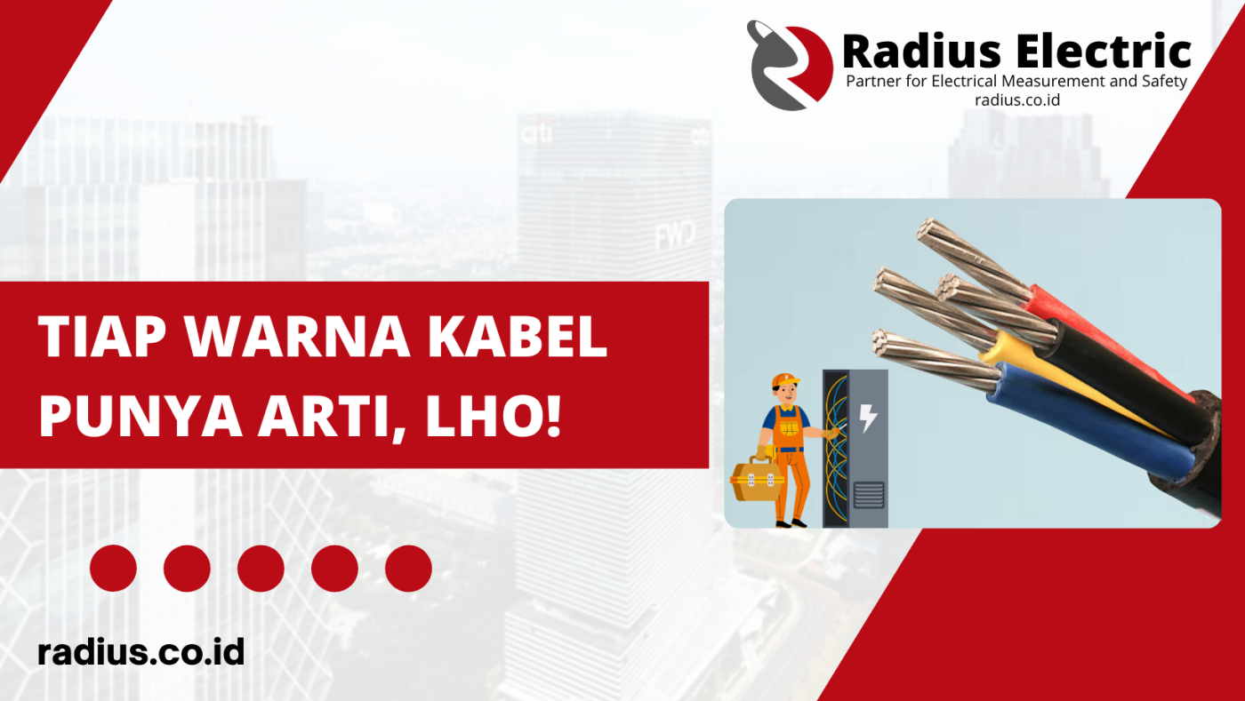 Arti dari Tiap Warna Kabel
